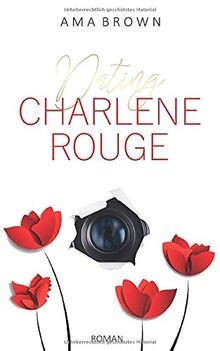 Dating Charlene Rouge von Brown, Ama | Buch | Zustand gut