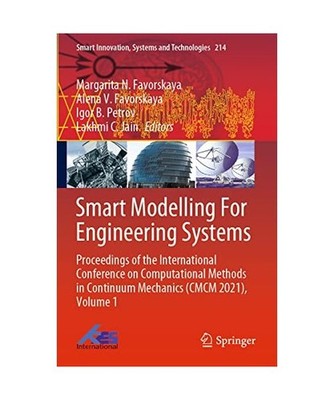 Smart Modelling For Engineering Systems: Proceedings of the International Confer
