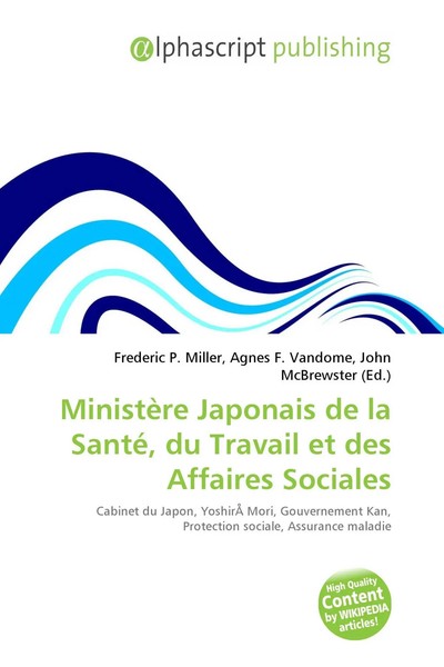 Frederic P. Miller (U. A.) | MinistèRe Japonais De La Santé, Du Travail Et...-image