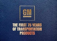 General Motors: The First 75 Years - Hardcover, by Bailey L. Scott - Acceptable General Motors: The First 75 Years - Hardcover, by Bailey L. Scott - Acceptable