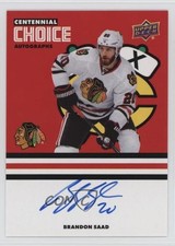 2025-26 Chicago Blackhawks Centennial Choice Signatures Brandon Saad Auto 11jd