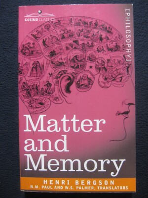 Matter and Memory (Cosimo Classics) [Paperback] [2007] Bergson, Henri Louis