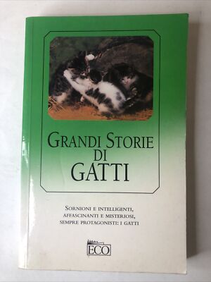 GROSSE KATZENGESCHICHTEN - schlau und intelligent, charmant und geheimnisvoll