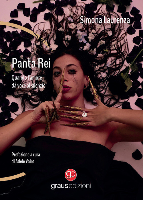 Panta Rei. Quando L’Amore Da Voce Al Silenzio -  - 2024