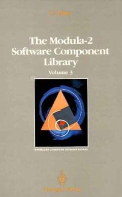 The Modula-2 Software Component Library: Volume 3 by Charles Lins: New