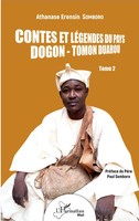 Athanase Erensin Somboro | Contes Et LéGendes Du Pays Dogon - Tomon Duarou...