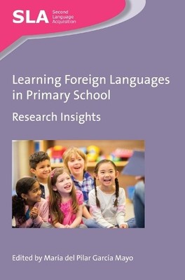 Learning Foreign Languages in Primary School - 9781783098095