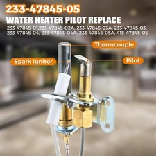 233-47845-05 Water Heater Natural Gas Pilot A...