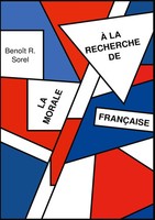 A La Recherche De La Morale Francaise BenoîT R. Sorel Taschenbuch FranzöSisch