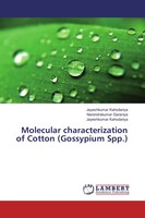 Jayeshkumar Kahodariya (U. A.) | Molecular Characterization Of Cotton...