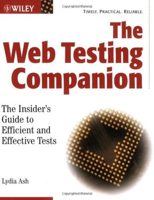 The Web Testing Companion: The Insider's Guide to Efficient and 
