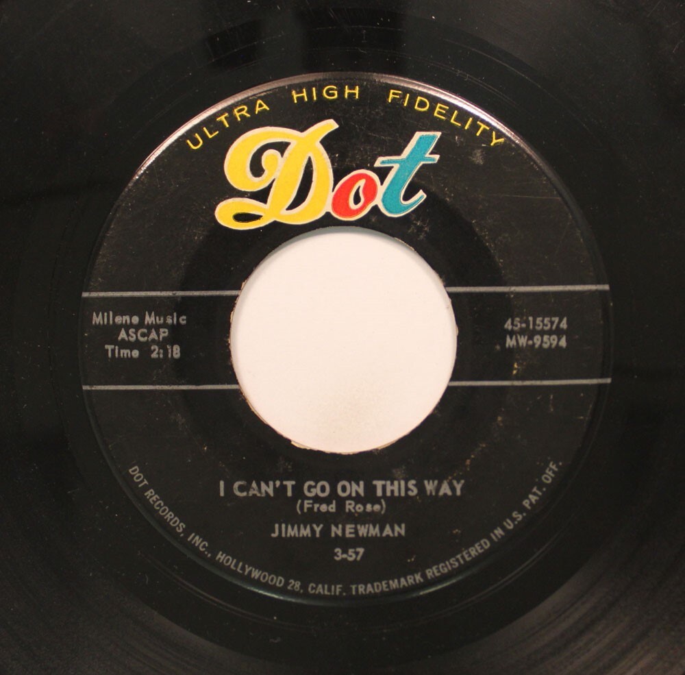 Jimmy Newman - Country 45 - I Can'T Go On This Way / A