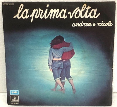 ANDREA E NICOLE / I BEATI PAOLI LA FIRST MAL 7'' 45 RPM 1976 ODEON 3C 006 18143