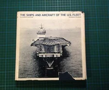 Ships and Aircraft of the United States Fleet by Norman Polmar (Hardback, 1978)