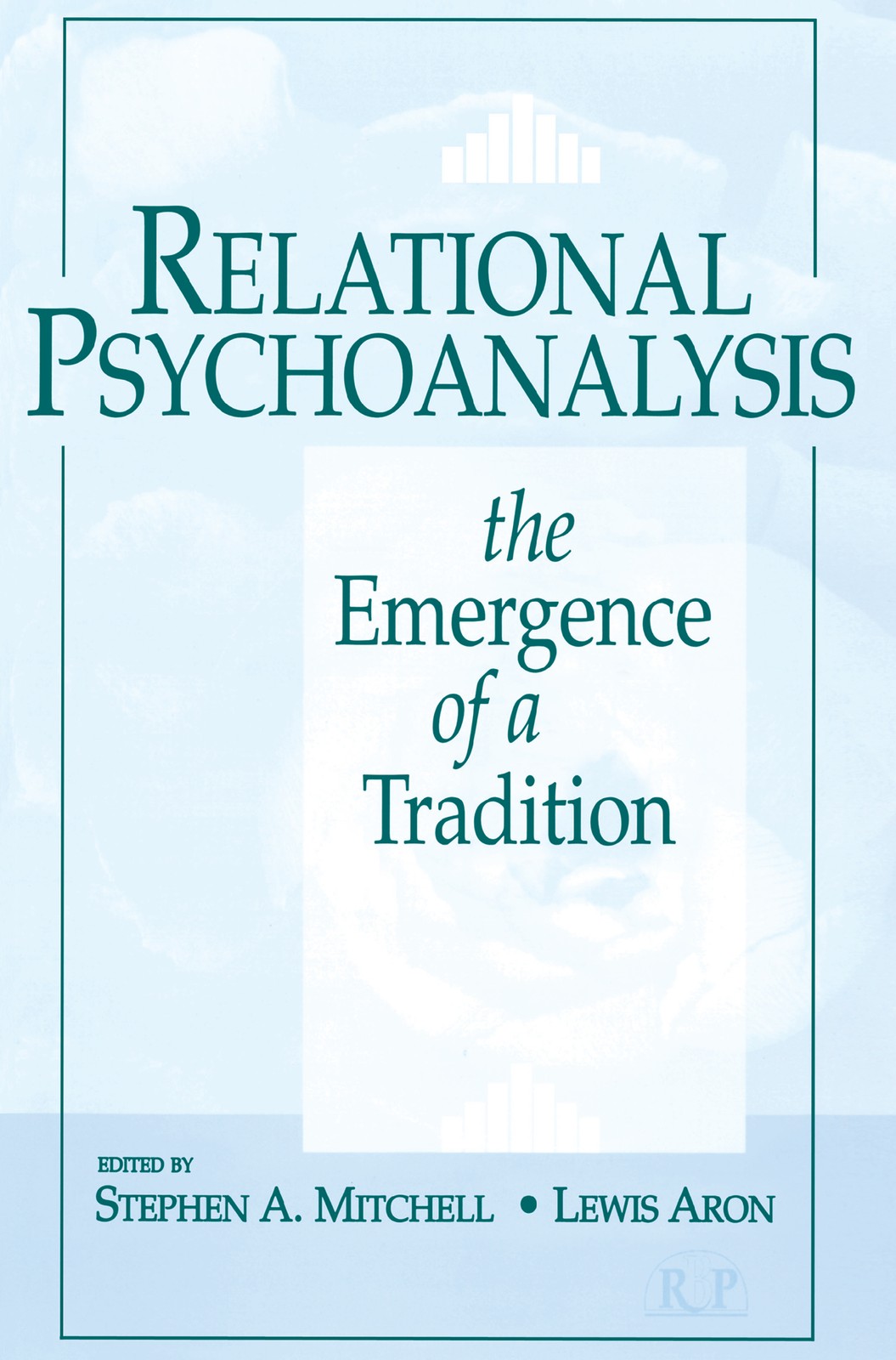 Relational Psychoanalysis, Volume 1