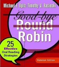 Good-bye Round Robin, Updated Edition: 25 Effective Oral Readi - ACCEPTABLE