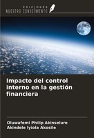 Oluwafemi Philip Akinselure (U. A.) | Impacto Del Control Interno En La...