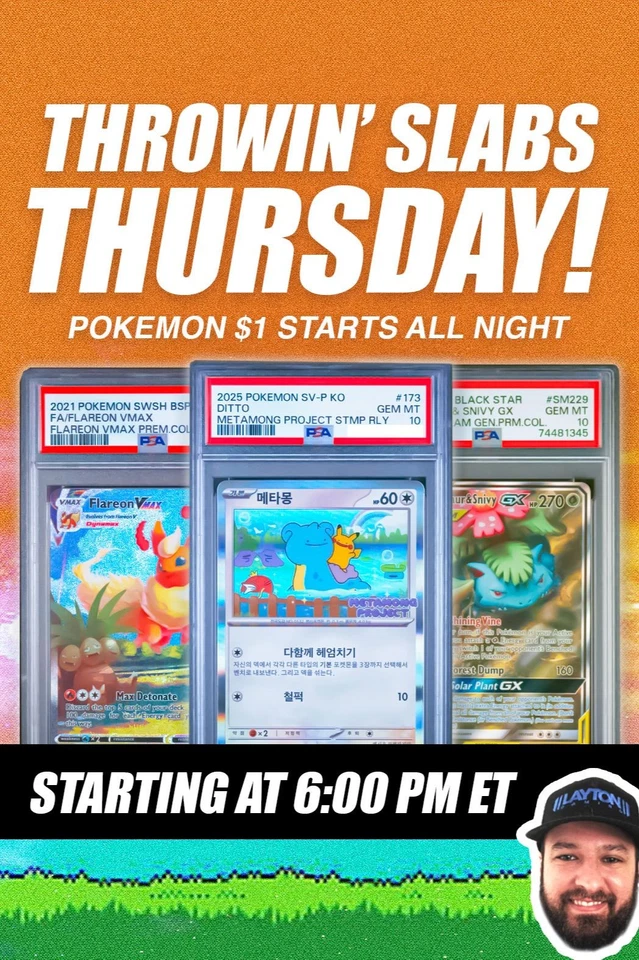 Throwin' Slabs Thursday! Pokemon $1 Start Auctions w/ Josh