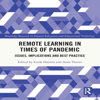Remote Learning in Times of Pandemic Issues Implications and Best