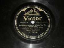 HOMER RODEHEAVER-Brighten The Corner (1916) VICTOR 10" Shellac Single