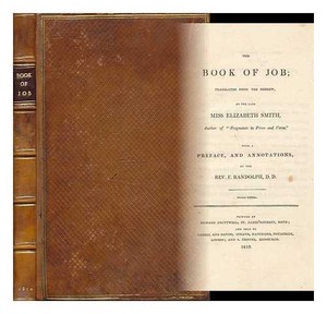 100 Pieces Including Shipping The Book Of Job Translated From The Hebrew By The Late Miss Elizabeth Smith Expected To Arrive At The End Of August Spu Ba