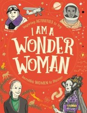 I Am a Wonder Woman by Bailey, Ellen