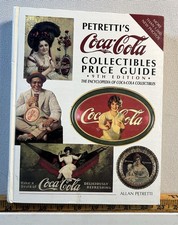 Petretti&rsquo;s Coca-Cola Collectibles Price Guide 9th Edition (1994)