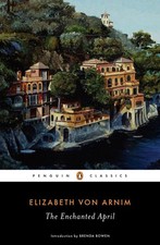 The Enchanted April (Penguin Classics) The Enchanted April (Penguin Classics)