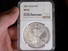 AMERICAN SILVER EAGLE 2001 NGC MS 69 FROSTY WHITE 1 TROY OZ