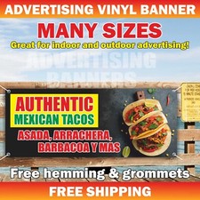 AUTHENTIC MEXICAN TACOS Advertising Banner Vinyl Mesh Sign ASADA ARRACHERA Food