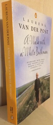 Walk with White Bushman: Conversations Jean-Marc Pottiez, Van der Post, 1988