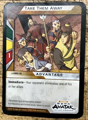 AVATAR THE LAST AIRBENDER QUICKSTRIKE TRADING CARD GAME #Ame118 Take Them Away