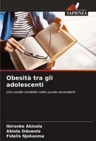 Obesità Tra Gli Adolescenti Uno Studio Condotto Nelle Scuole Secondarie Buch