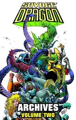 Erik Larsen Savage Dragon Archives Volume 2 (Paperback)