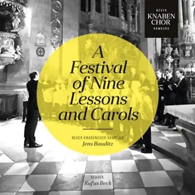 Beck,Rufus/Bauditz,Jens/Neuer Knabenchor Hamburg - A Festival of Nine Lessons an