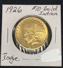 1926  USA $10 INDIAN HEAD / EAGLE  GOLD  COIN Philadelphia Uncirculated Ungraded