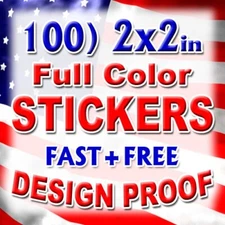 100 2x2 Custom Printed Full Color Outdoor Vinyl Car Bumper Sticker Decal Die Cut