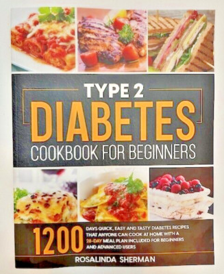 Type 2 Diabetes Cookbook for Beginners 1200 Diabetic Recipes Meal Plan Paperback