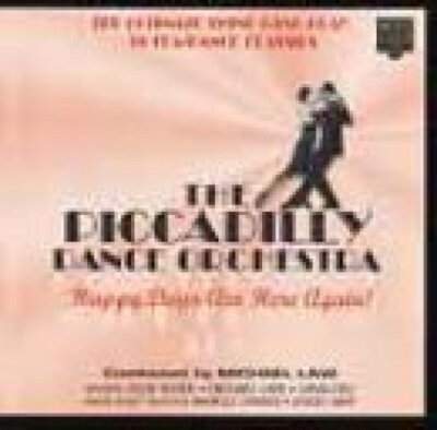 Piccadilly Dance Orchestra Happy days are here again! (1996)  [CD]