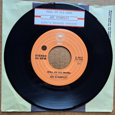 JOE STAMPLEY Roll On Big Mama/Love's Running Through My Veins 45 7'' Record Vinyl