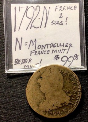 1792 N French 2 Sols! N Is Montpellier France Mint! Better Mint! ENN Coins