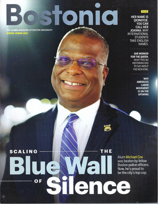 Bostonia Mag Winter-Spring 2023 Scaling the Blue Wall of Silence Michael Cox