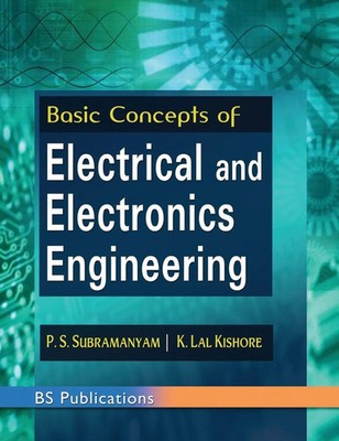 P S Subramanyam (u. a.) | Basic Concepts of Electrical and Electronics...