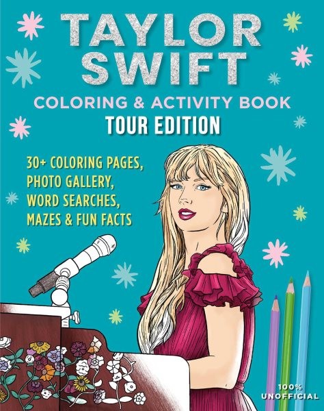 Taylor Swift Coloring & Activity Book : Tour Edition, Paperback by ...