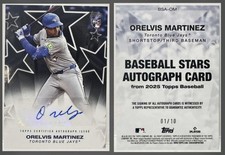 2025 Topps - Orelvis Martinez. -Baseball Stars Autographs Black /10