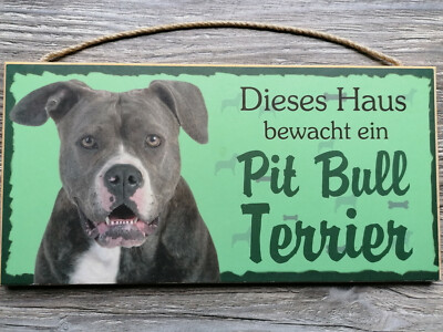 Pit Bull Terrier Holzschild - Dieses Haus bewacht ein Pit Bull Terrier, 25x12,5