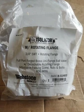 WEBSTONE  # H-51403 / 3/4"  SWT X ROTATING FLANGE. ISOLATOR  UNI-FLANGE BALL VAL