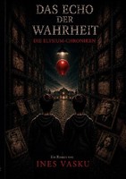 Das Echo Der Warheit Ines Vasku