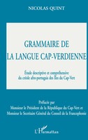 Grammaire DE LA Langue CAP-VERDIENNE Nicolas Quint Taschenbuch FranzöSisch 2022