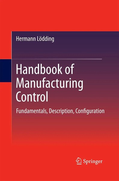 Handbook Of Manufacturing Control Fundamentals, Description, Configuration Buch-image